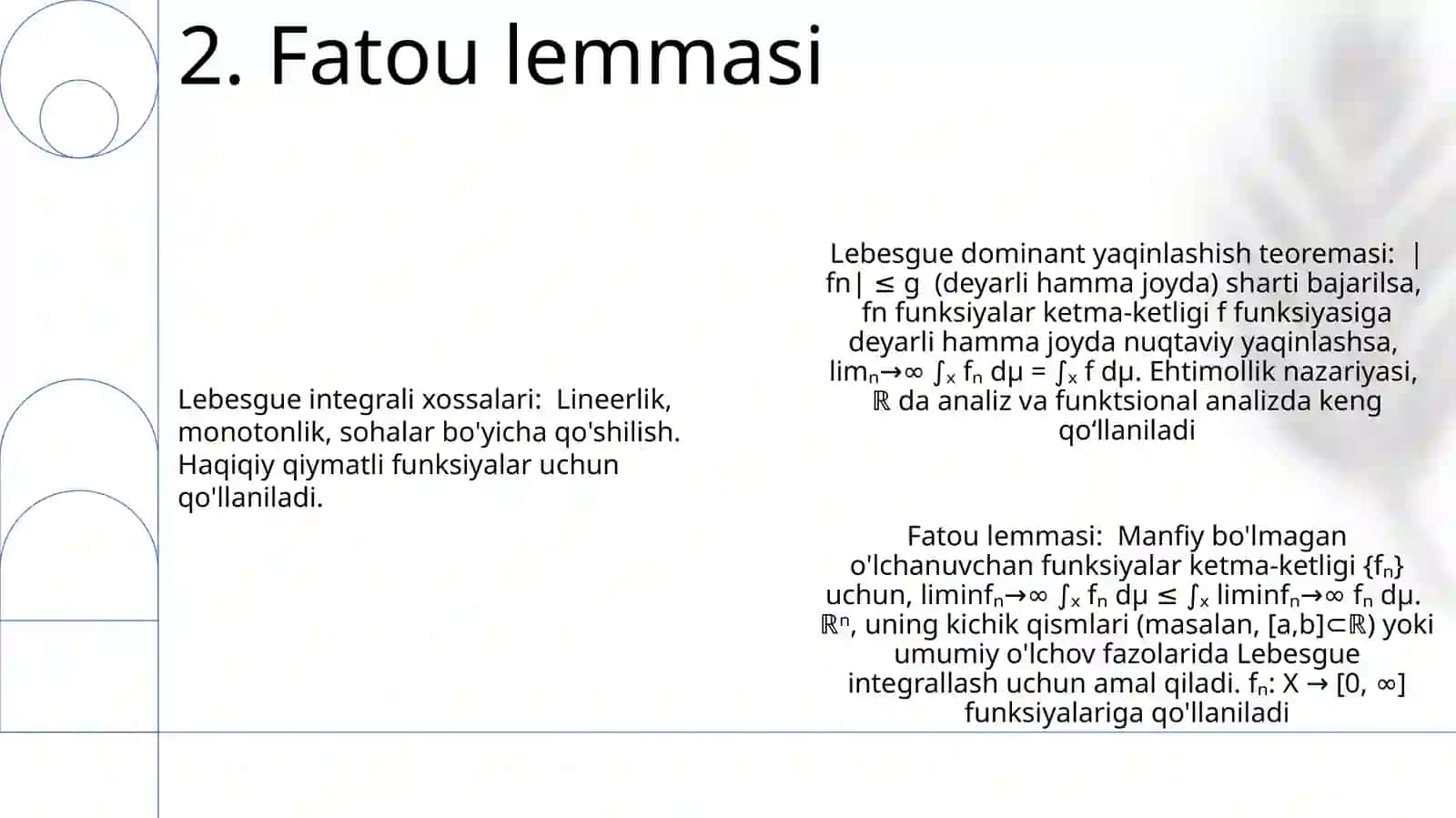 Aniqmas Lebeg integrali va uning xossalari 4
