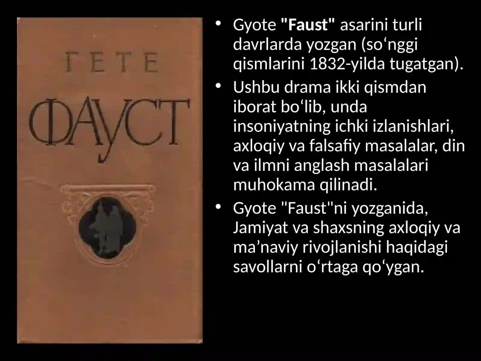 Gyote “Faust” asarida umuminsoniy g`oyalar 4