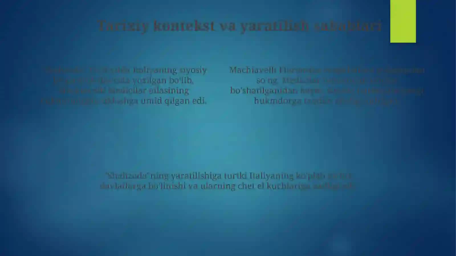 Makiavellining “Xukmdor” asaribo`yichataqdimot tayyorlash 4