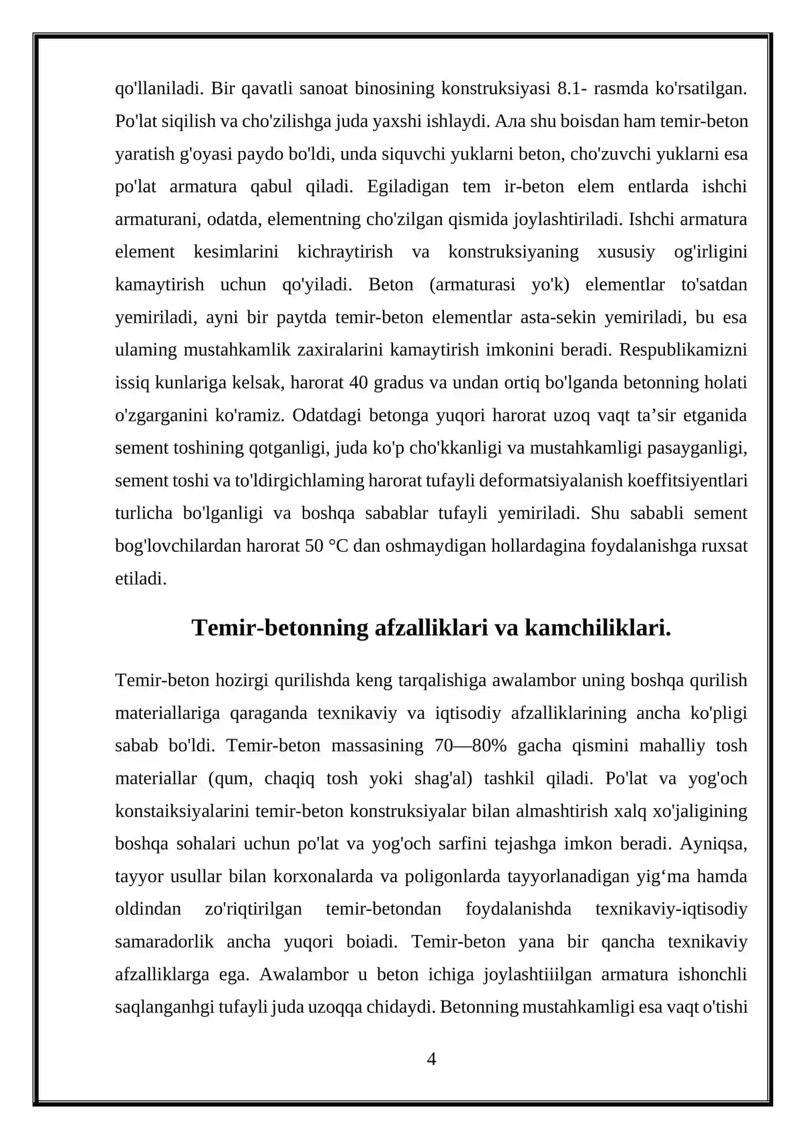 Betonning afzallik va kamchiliklari, ishlatilishi 4