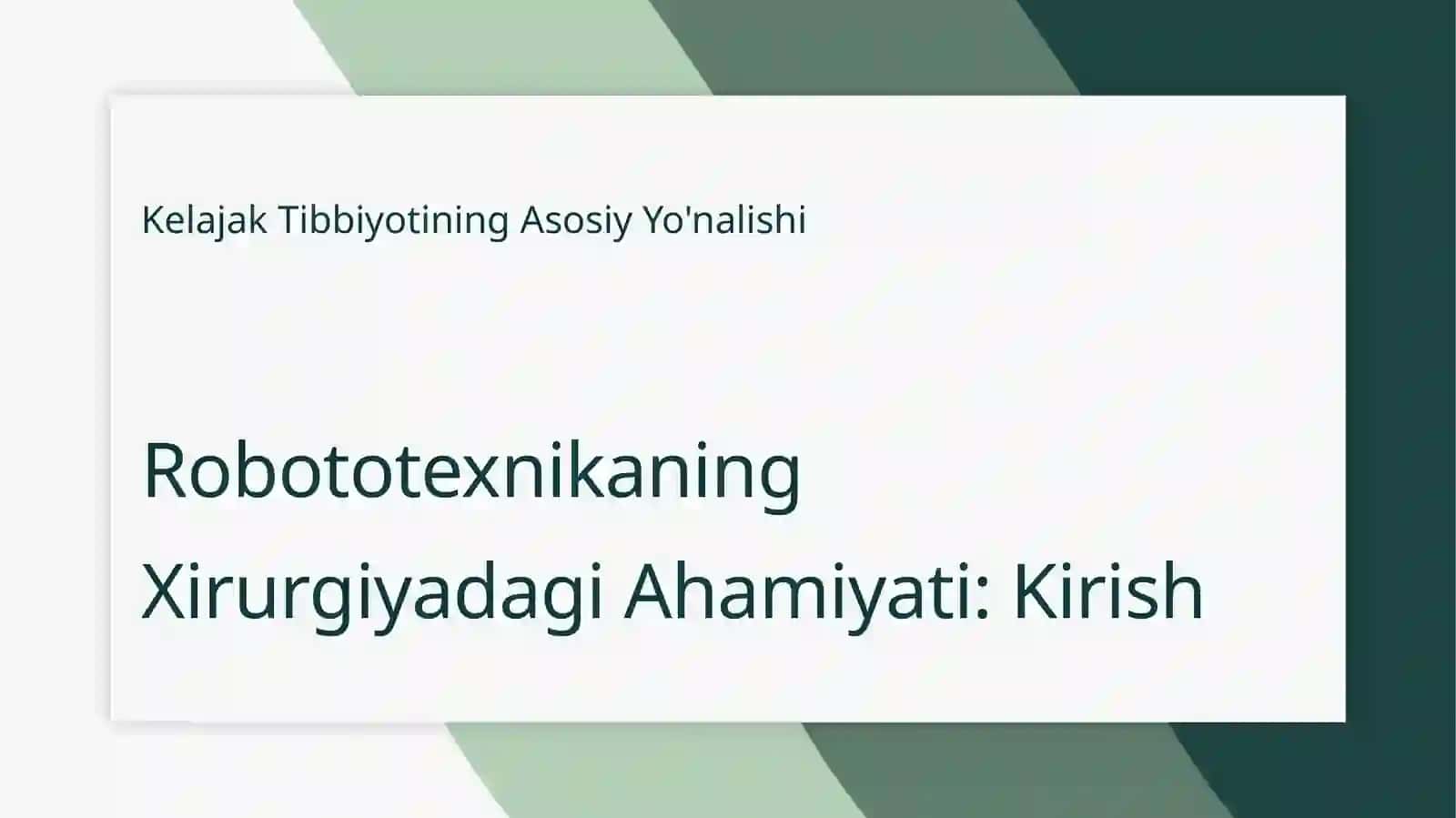 Xirurgiyadarobototexnika 4