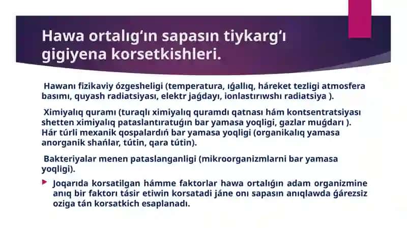 Hawa ortalıgʻı gigienik xarakteristikasi 4