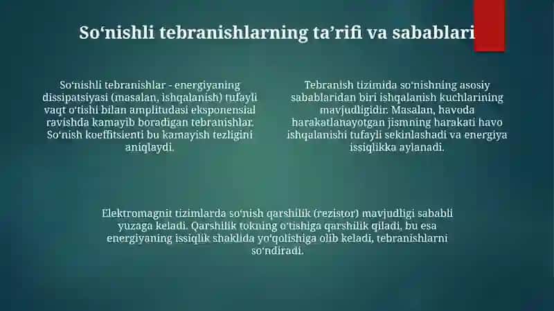 So‘nuvchi tebranishlar, ularning parametrlari 4
