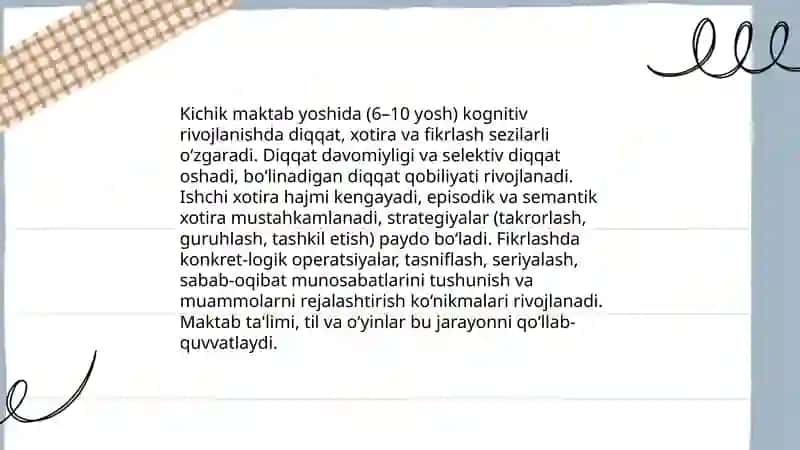 Kichik maktab yoshidagi davrida shaxsning rivojlanishi 4