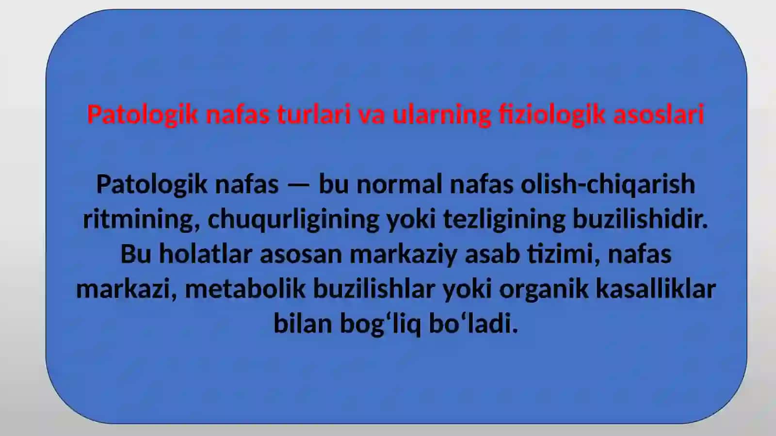Patalogik nafasturlari 4