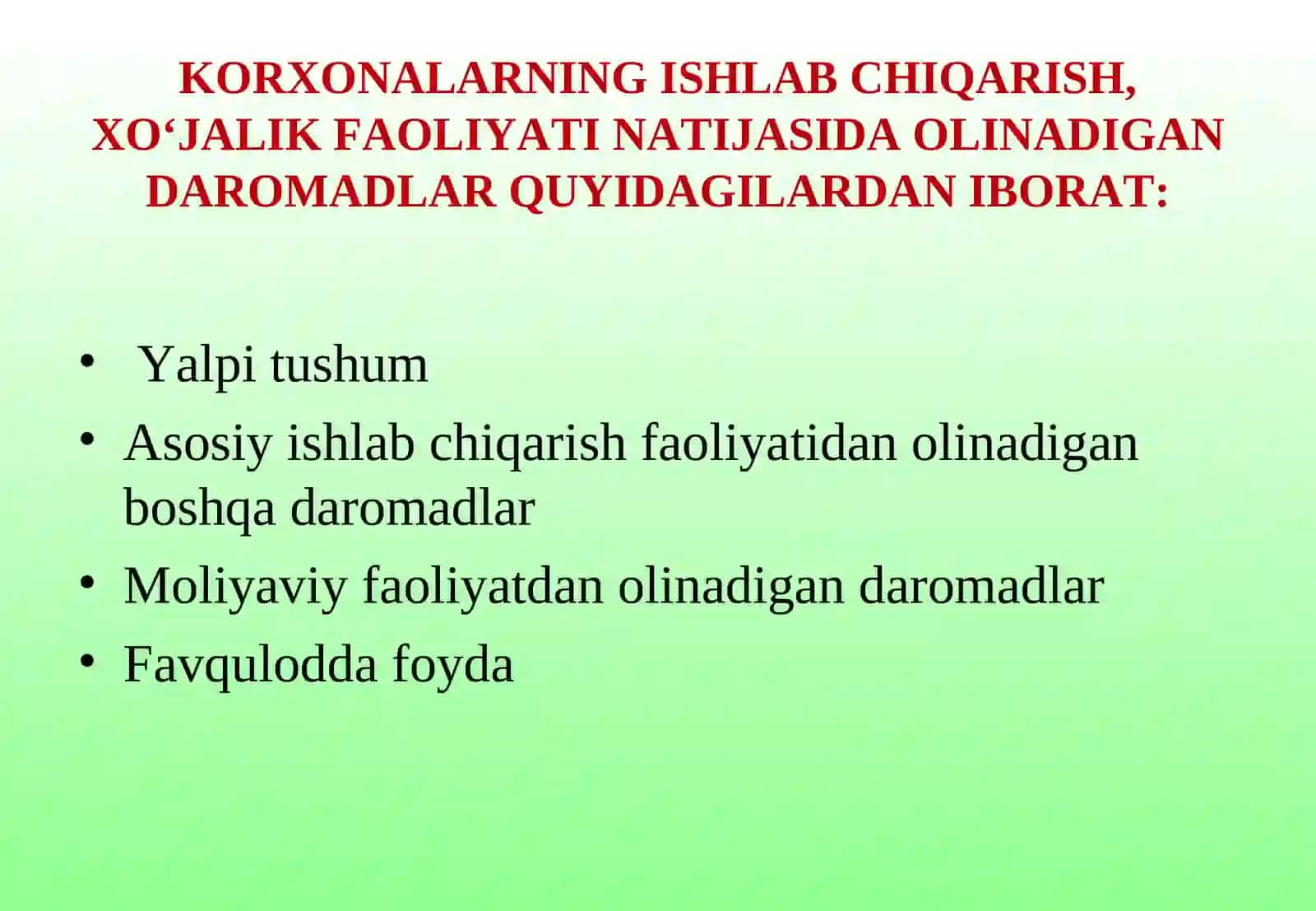 Korxonaning daromadi va foydasi 4