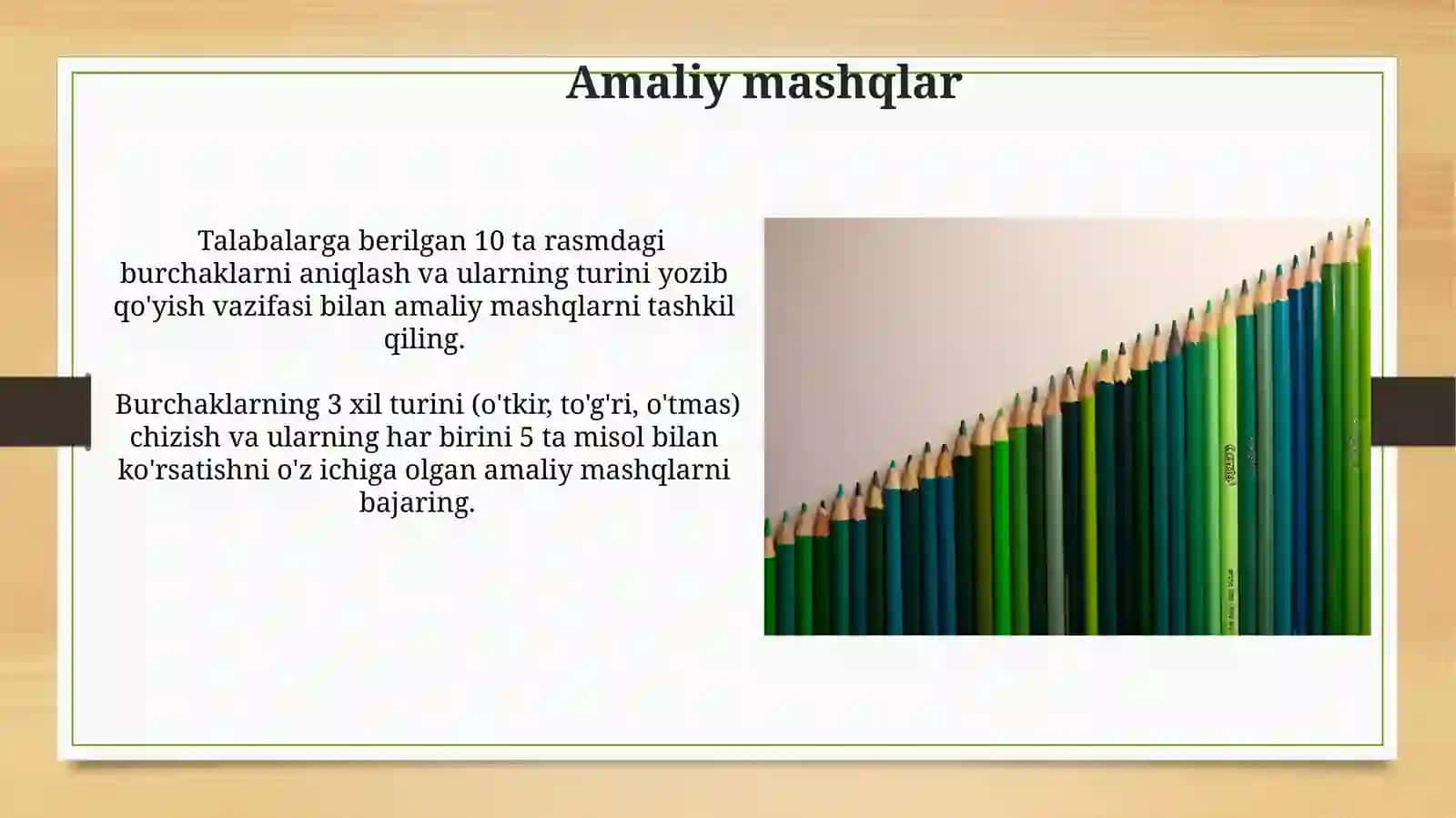 Burchaklarning turlari oʻqitish metodikasi 4
