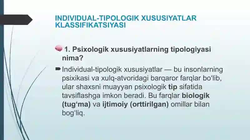Shaxsning individual-psixologik xususiyatlari. Temperamentlari. 4