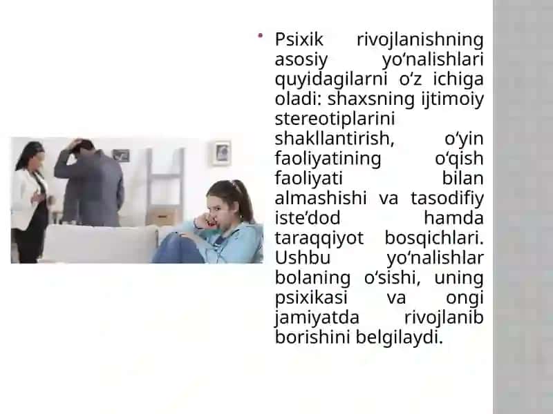 O'smirlik davrida psixik rivojlanish xususiyatlari 4