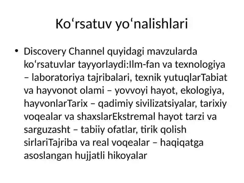 Discovery Channel – Ilm-fan va Sarguzasht Olami 4