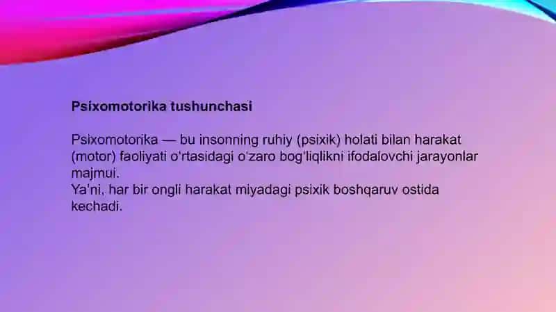 Psixomotorika tushunchasi 4