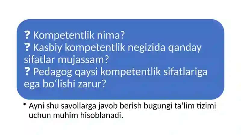 Pedagogning kasbiy kompetensiyalari va uni rivojlantirish yo‘llari 4