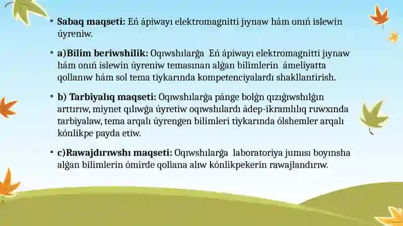 Eń ápiwayı elektromagnitti jıynaw hám onıń islewin úyreniw 4