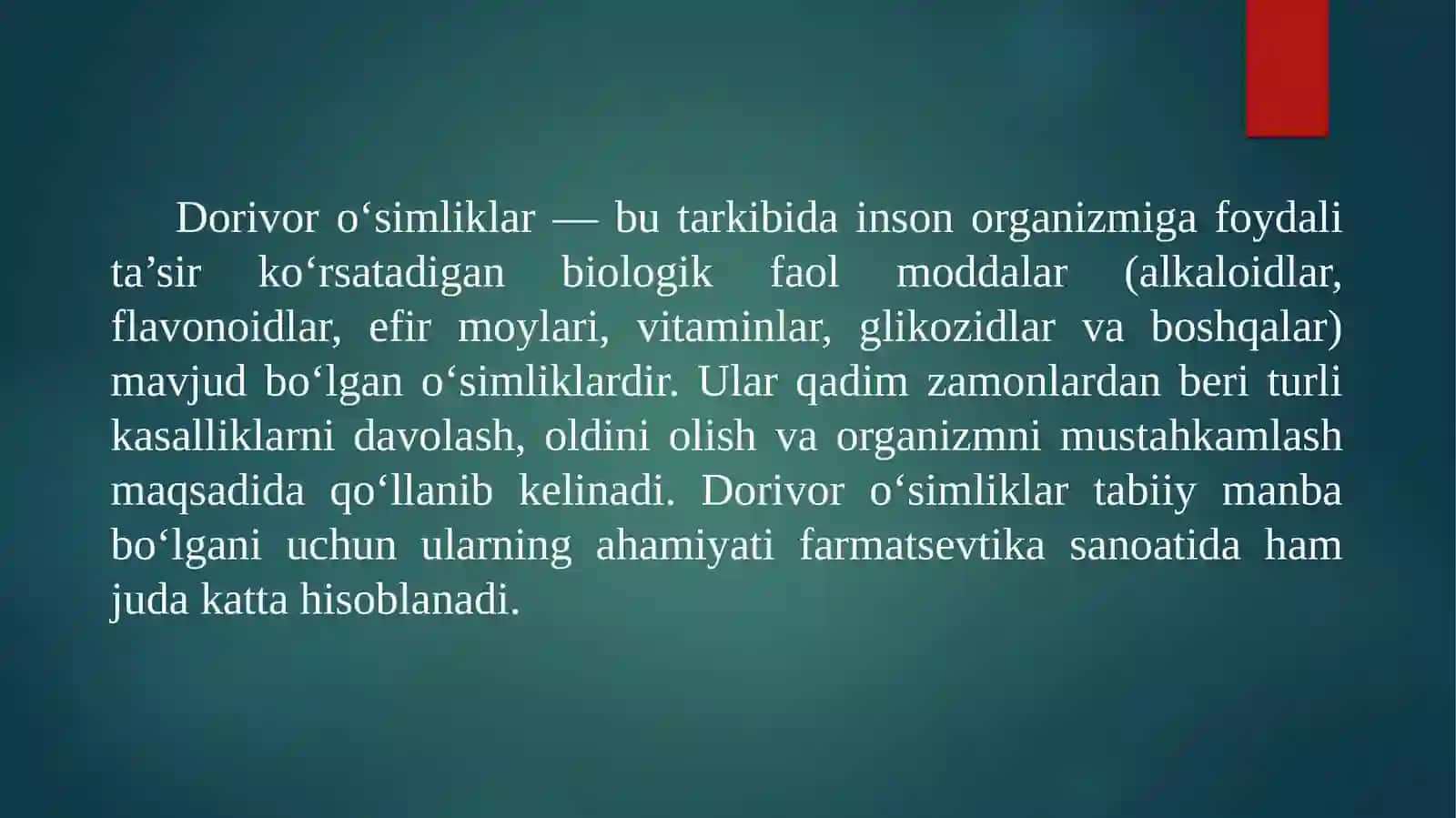 Dorivor o’simliklarning mavsumiy rivojlanishi 4