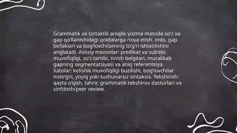 Yozma matnning toʻgʻrilik, aniqlik, mantiqiylik sifati 4