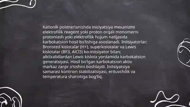 Ionli polimerlanish mexanizmi 4