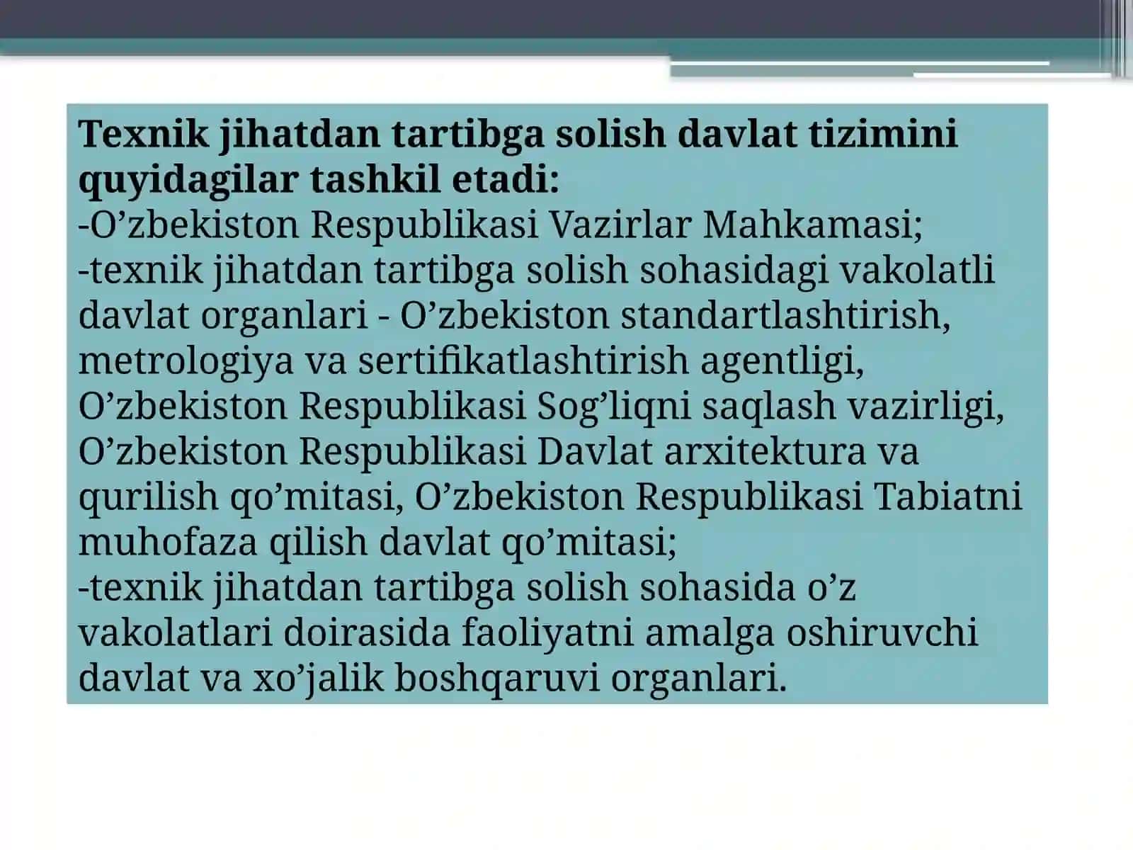 Texnik jihatdan tartibga solish Davlat tizimi 4