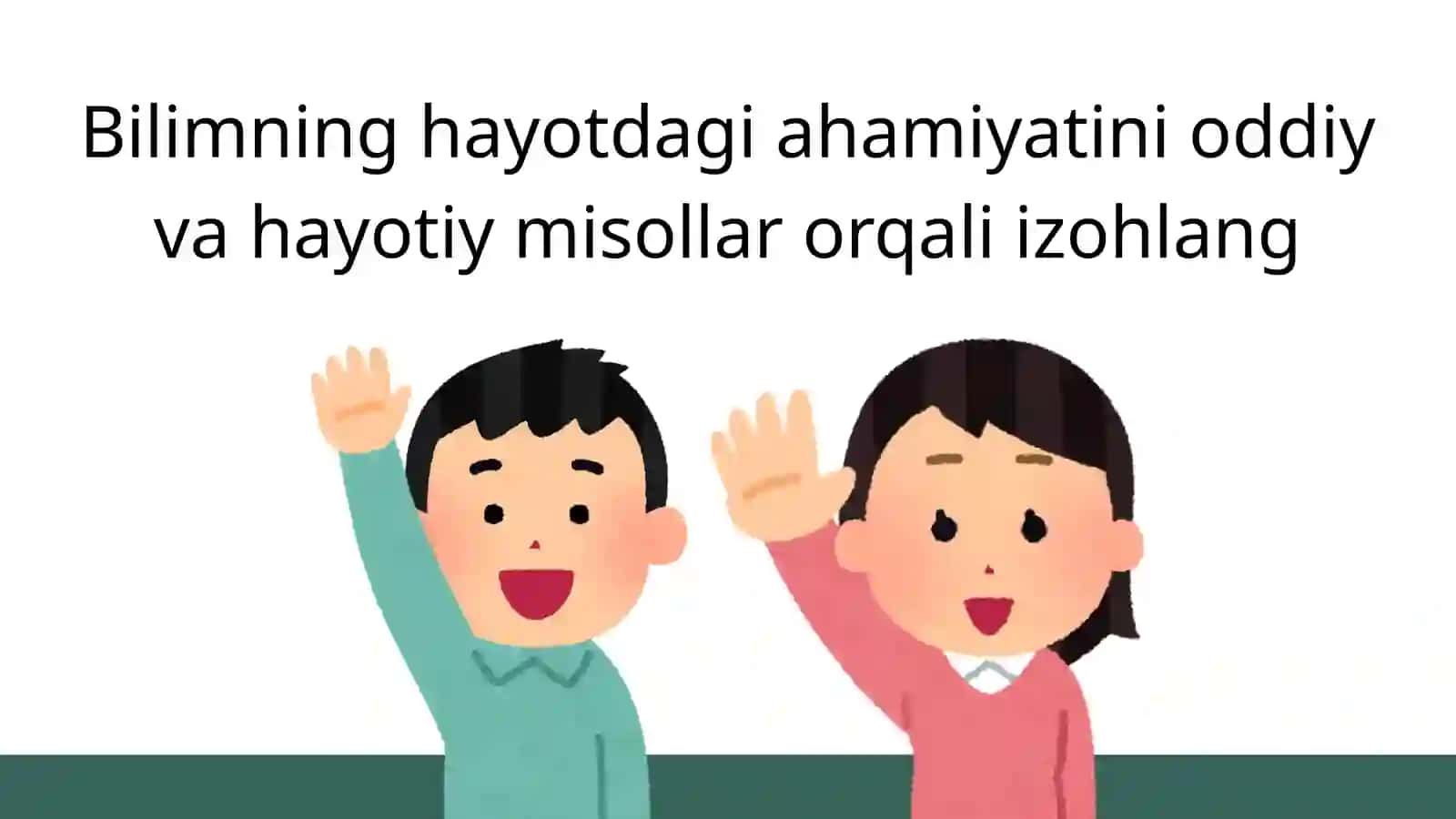 Bilim nimа uchun kеrаk? 4