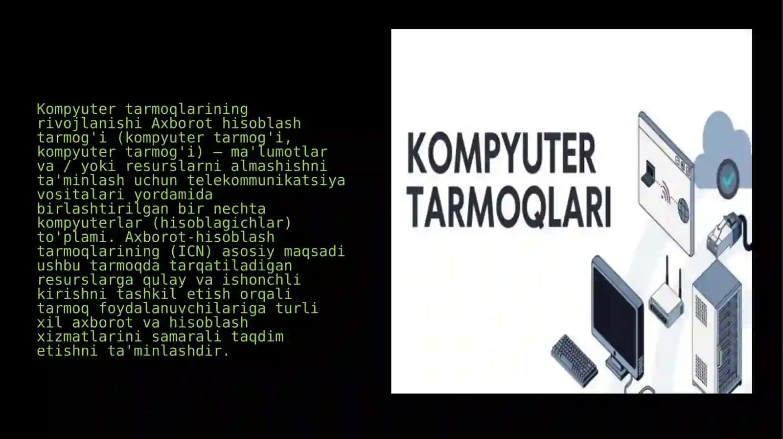 Kompyuter tarmoqlarining rivojlanishi evolutsiyasi 4
