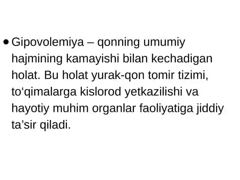 Gipovolemiyalarda qon aylanishining buzilishlari: Gipovolemiyalar 4
