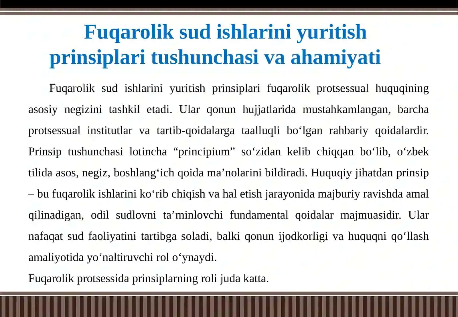 Fuqarolik sud ishlarini yuritish prinsiplari 4