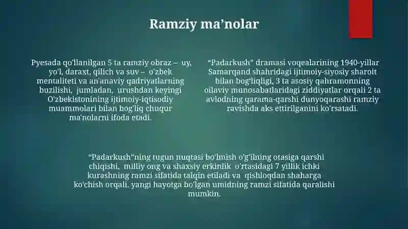 "Padarkush" drammasini tahlil qilish 4