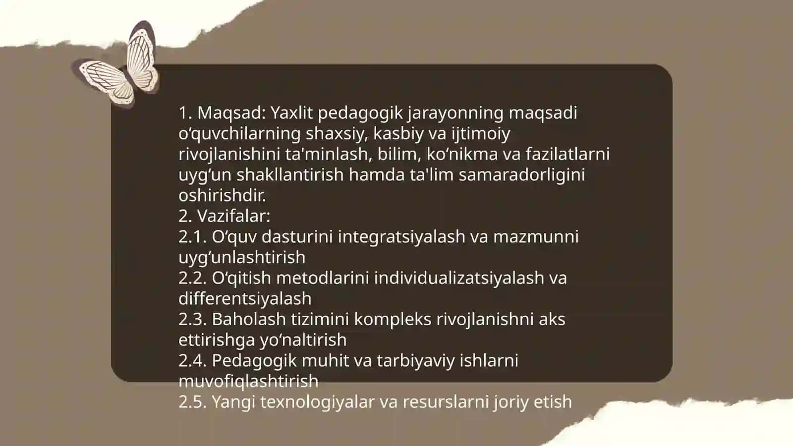 Yaxlit pedagogik jarayonning pedagogikasi 4