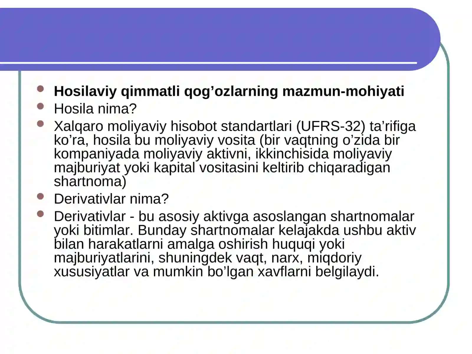 Hosilaviy qiymatli qog‘ozlar turlari va ularning xususiyatlari 4