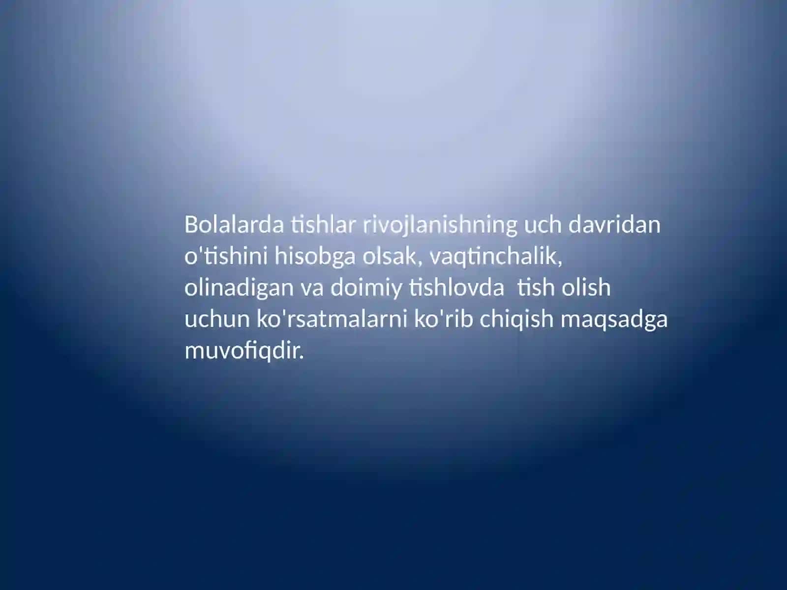 Bolalarda sut va doimiy tishlarni olish texnikasi 4