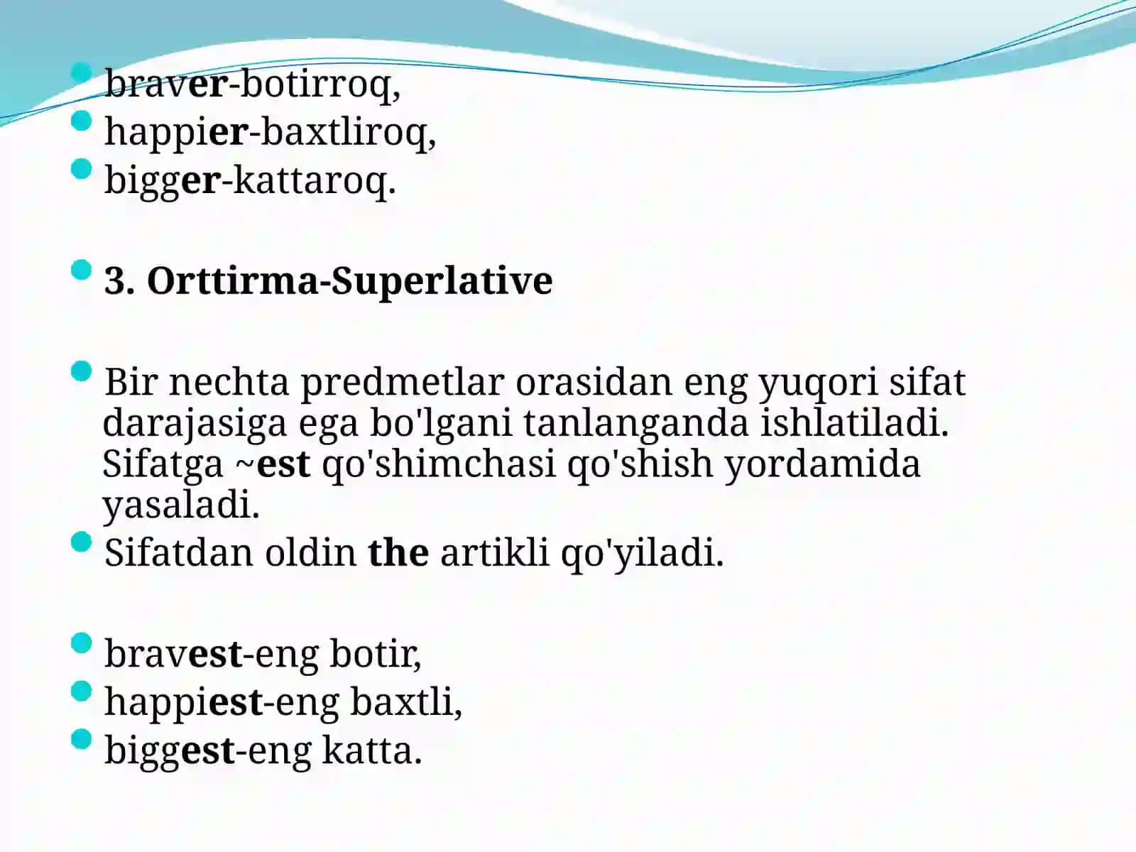 Degrees of Adjectives.Sifatdarajalari 4