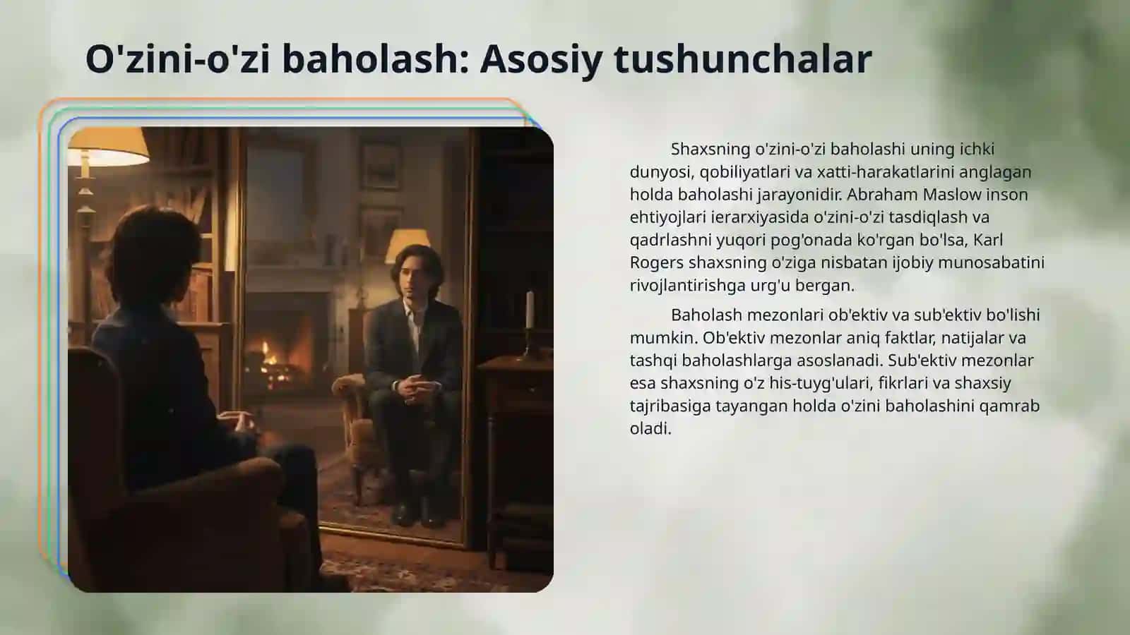 Shaxsni oʻzini-oʻzi baholashi,"refleksiya"tushunchasi 4