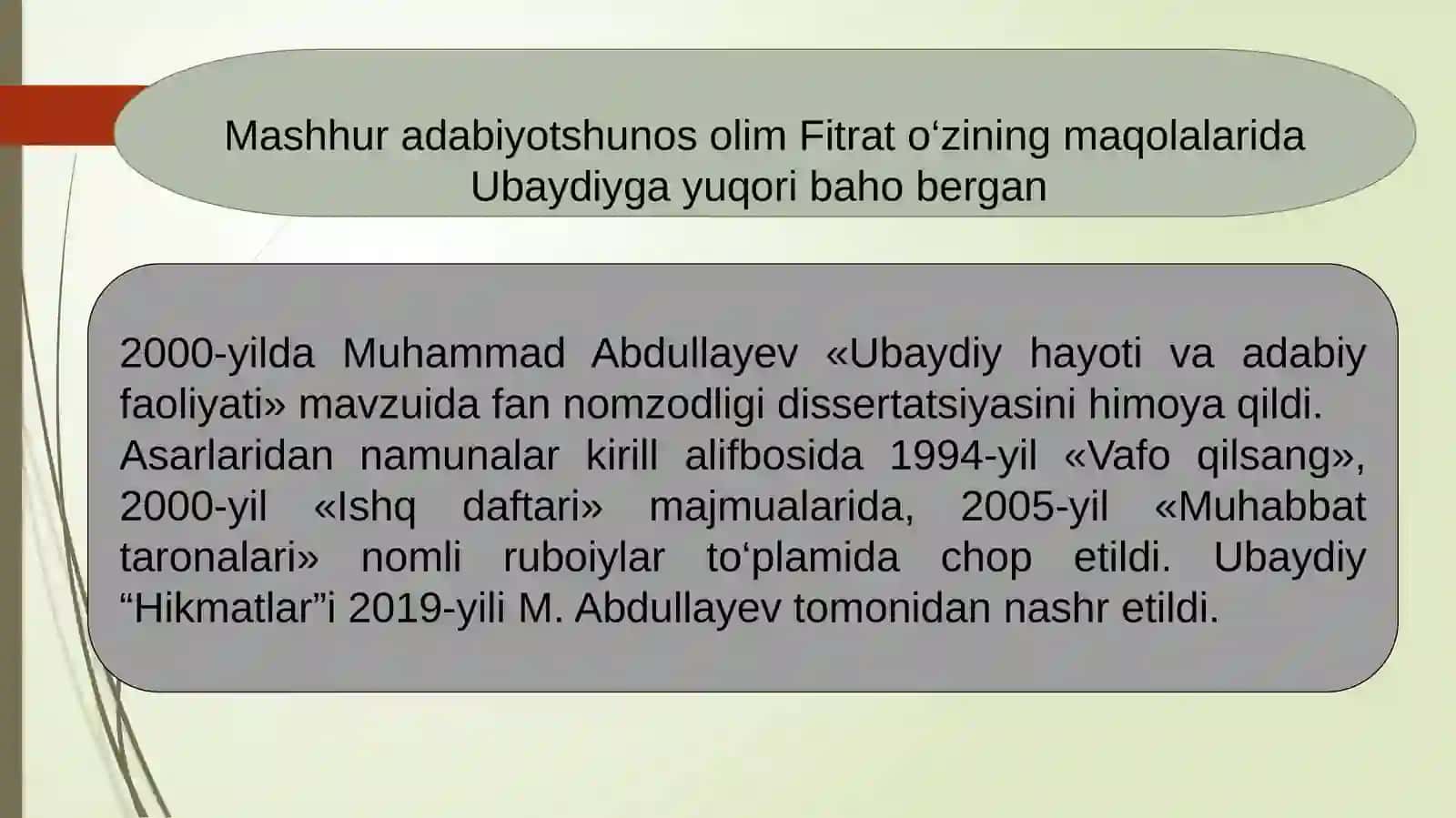 UBAYDIYNINGO‘ZBEK MUMTOZ ADABIYOTIDA TUTGAN O‘RNI 4