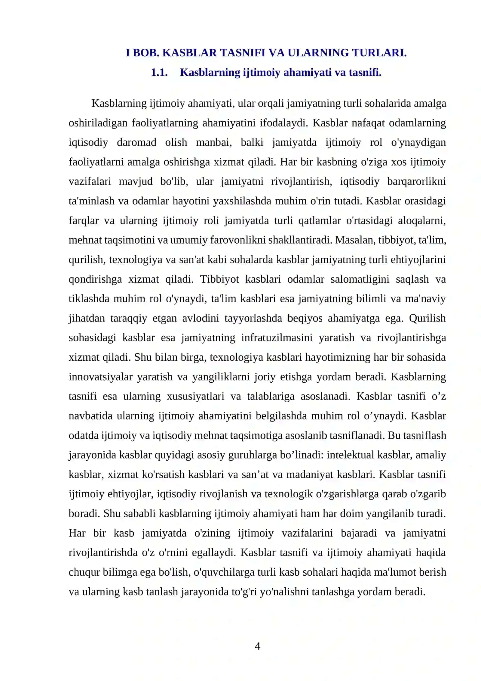 KASBLARTASNIFI, KASBLARDA MEHNAT TURLARINING TAʼRIFI 4