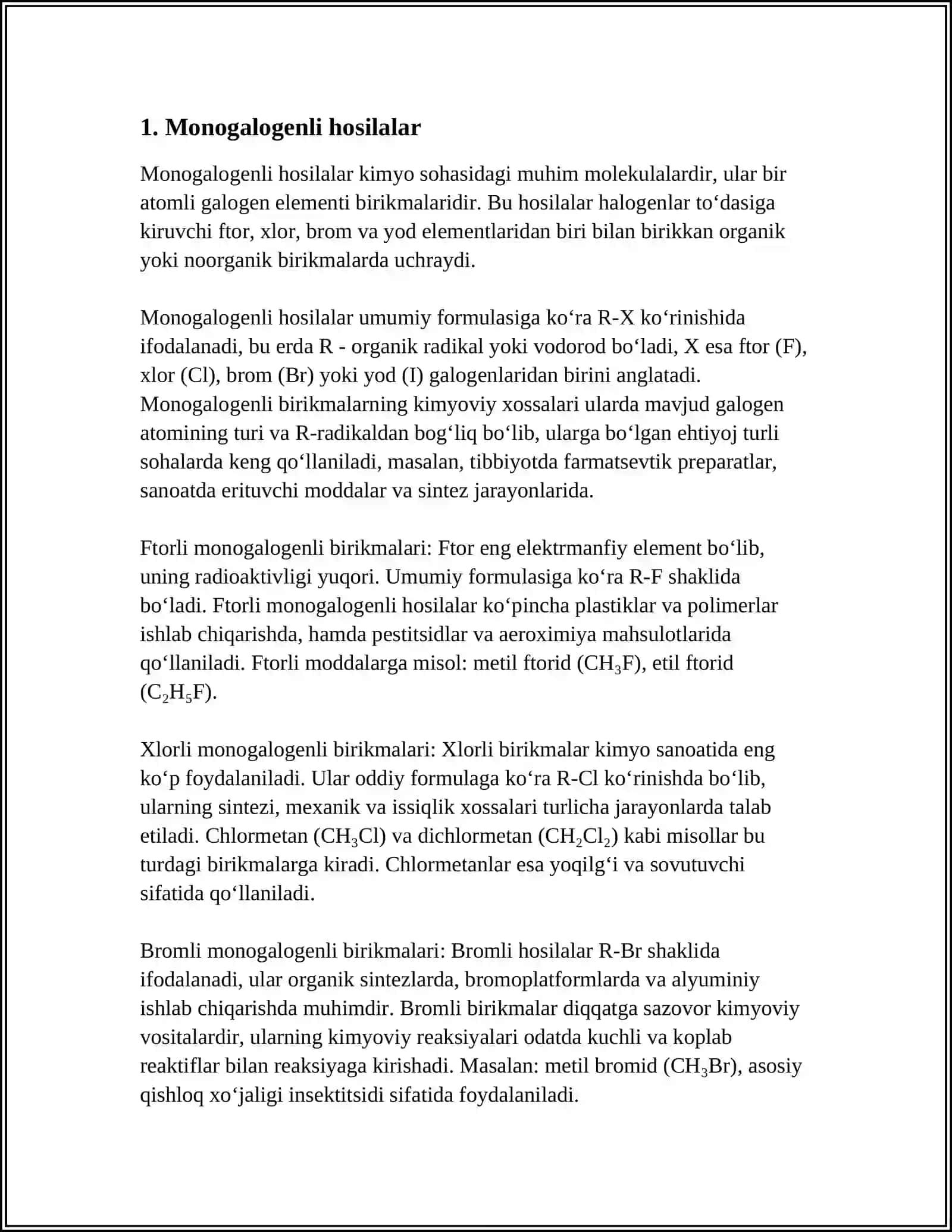 MONO-, DI- VA POLIGALOGENLI HOSILALAR 4