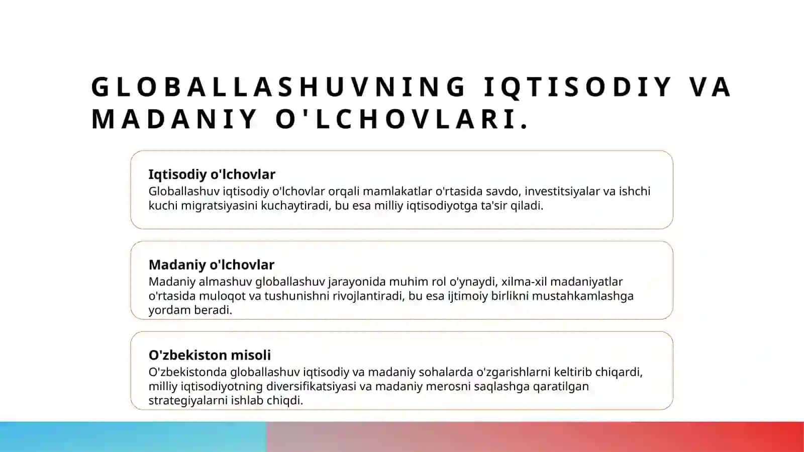 Globallashuvning mamlakatlar milliy manfaatlariga ta'siri 4