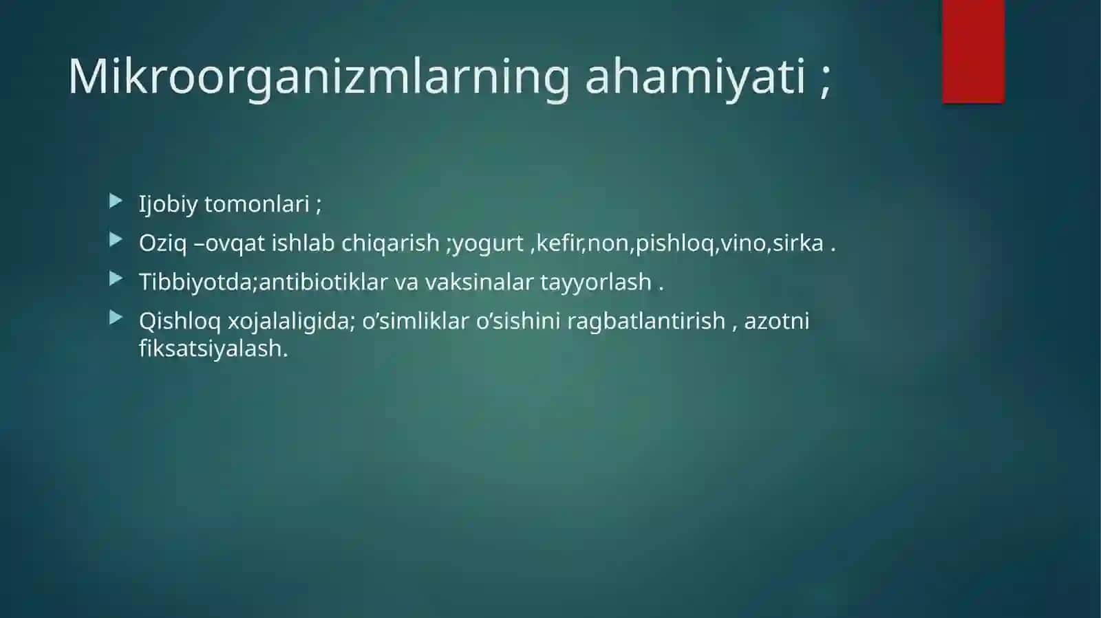 Mikroorganizmlarning asosiy guruhlarining umumiy tavsifi 4