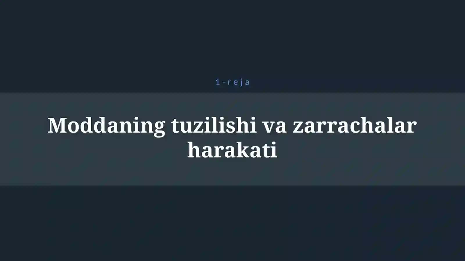 MOLEKULYAR-KINETIK NAZARIYANING ASOSLARI 4