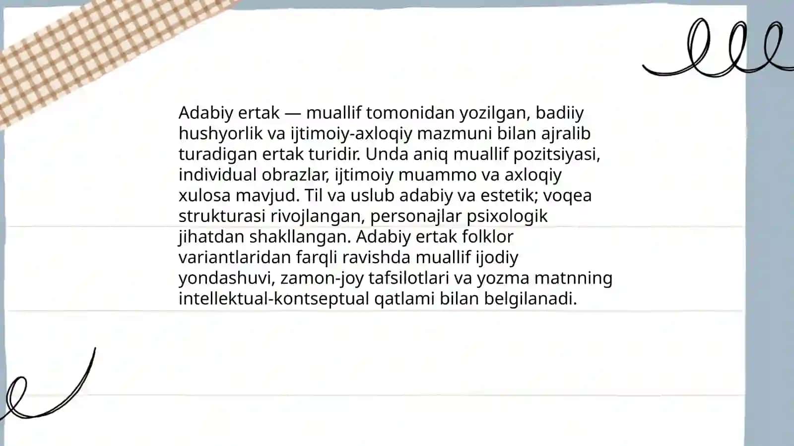 Ertaklar. Adabiy ertaklar. Adabiy ertaklarga xos xususiyatlari 4