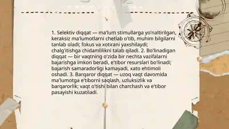 Diqqat turlari va xususiyatlari 4