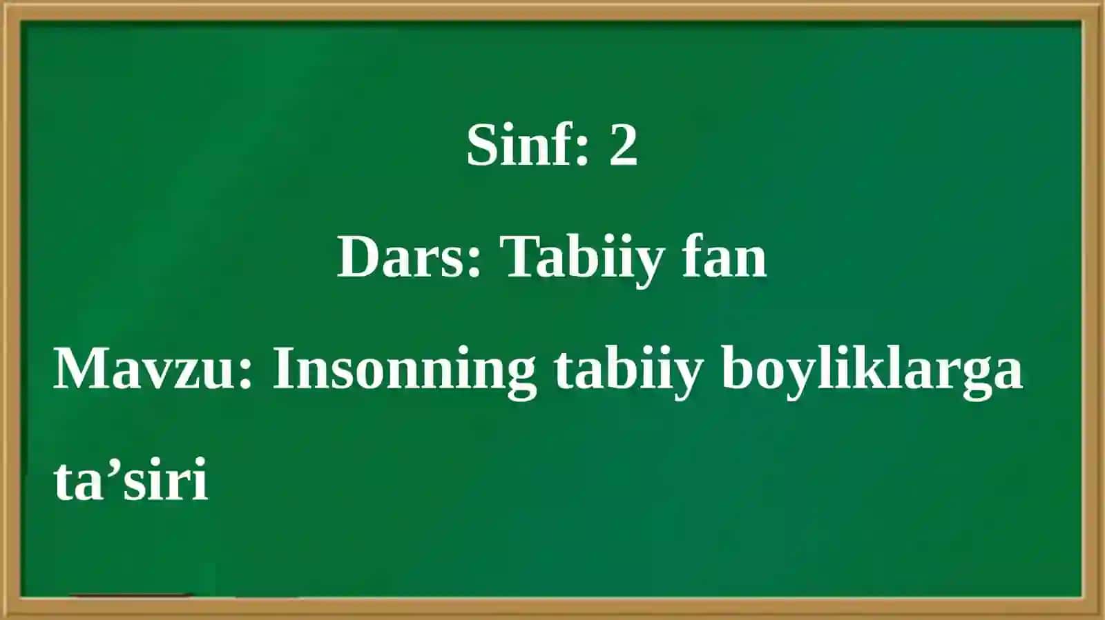 Insonning tabiiy boyliklari g‘oyasi 4