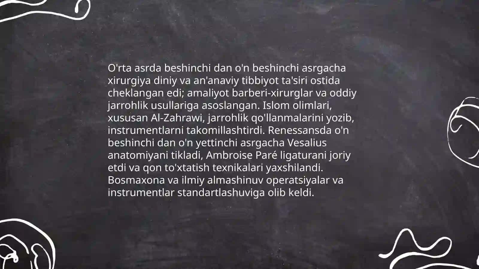 Xirurgiya tarixi asoschilari rivojlanish bosqichlari 4