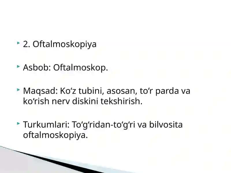 Ko‘ruva’zosi Zamonaviy Tekshirish Usullari 4
