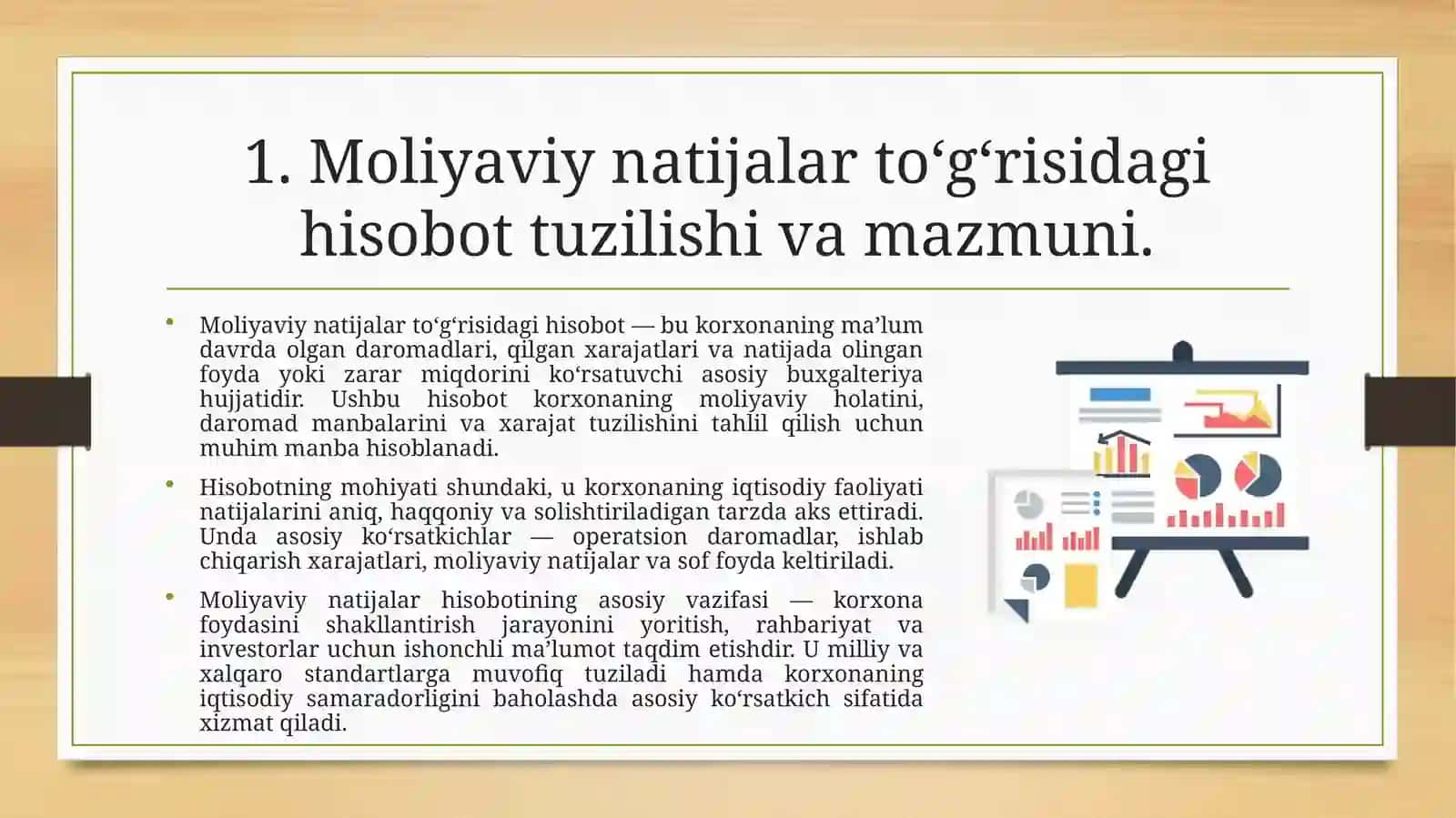 Moliyaviy natijalar to‘g‘risidagi hisobot tuzilishi va mazmuni 4