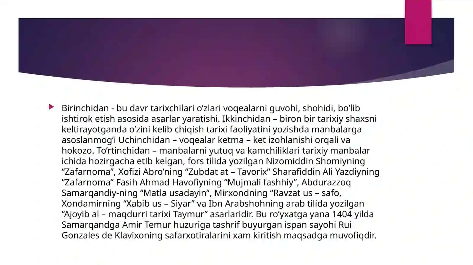 Oʻrta asrlar davri tarixiy bilimlarning rivojlanishi 4