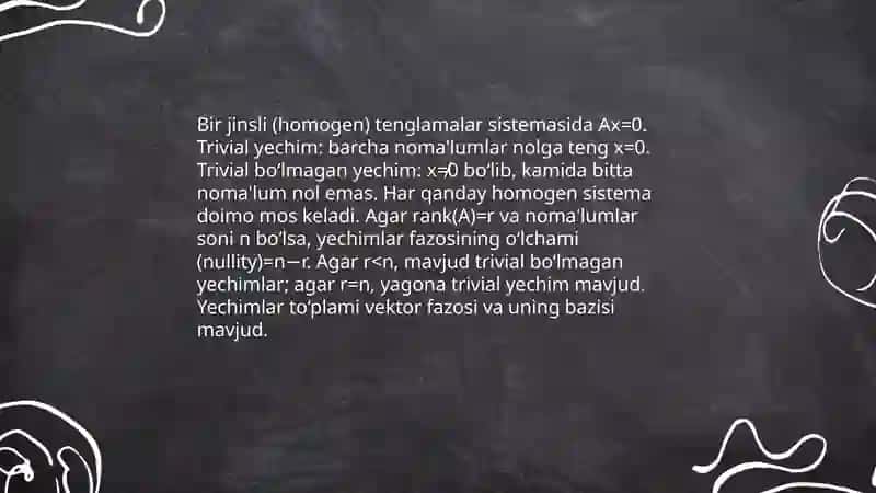 Bir jinsli tenglamalar sistemasi.Kroneker-Kapelli teoremasi. 4