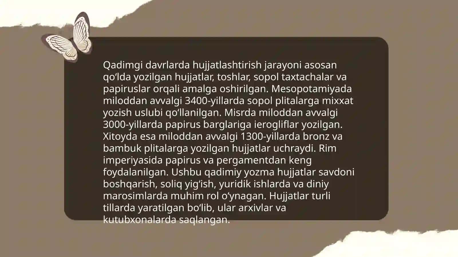 Hujjatlarning paydo bo'lishi va tarixi 4