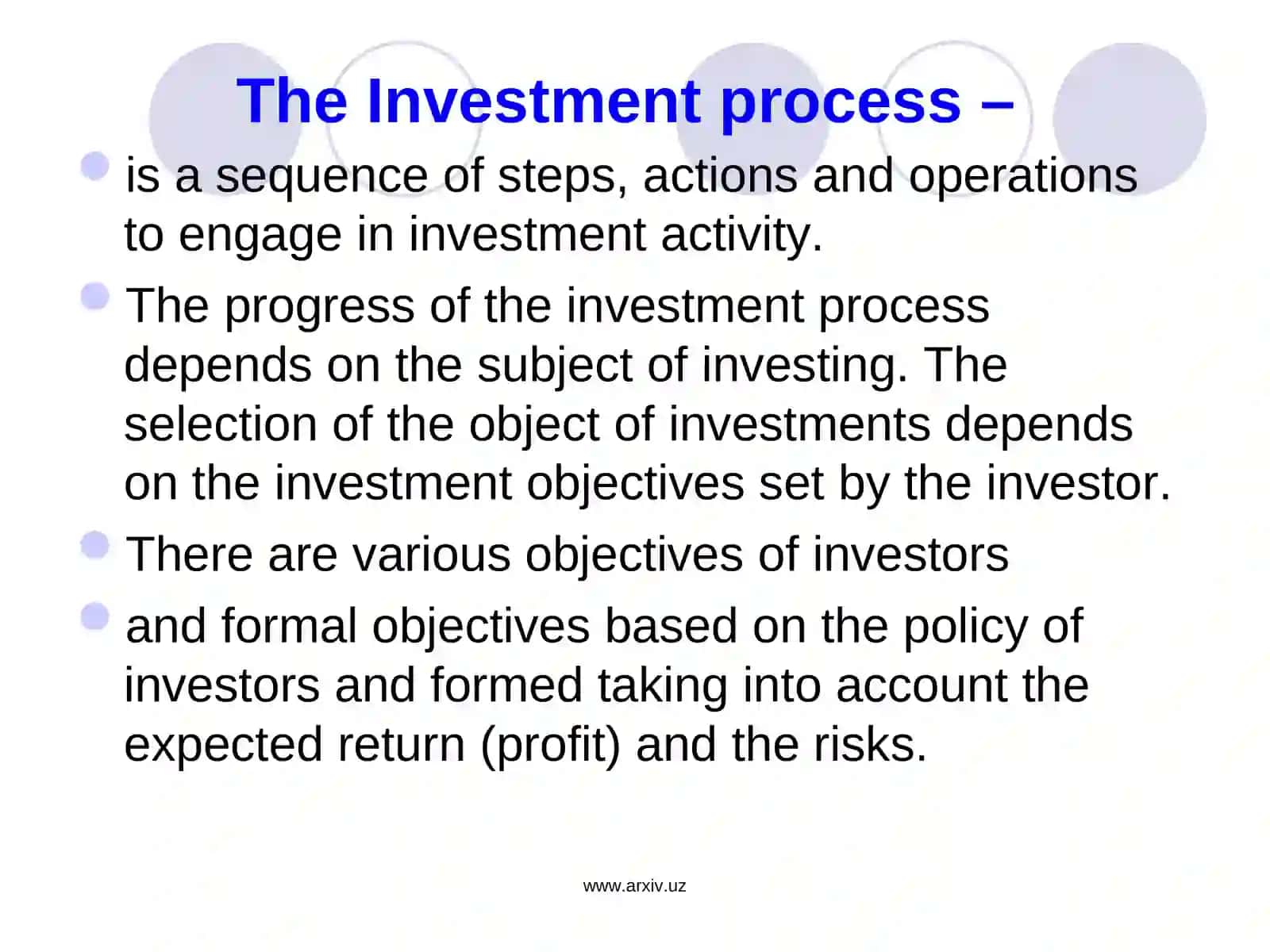 Organization and financing of investments 4