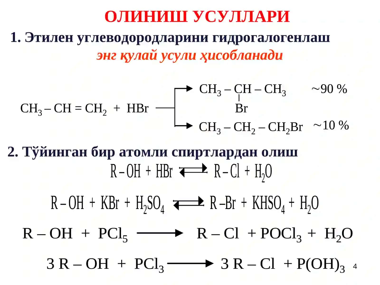 To'yingan uglevodorodlarning bir galogenli hosilalari. 4