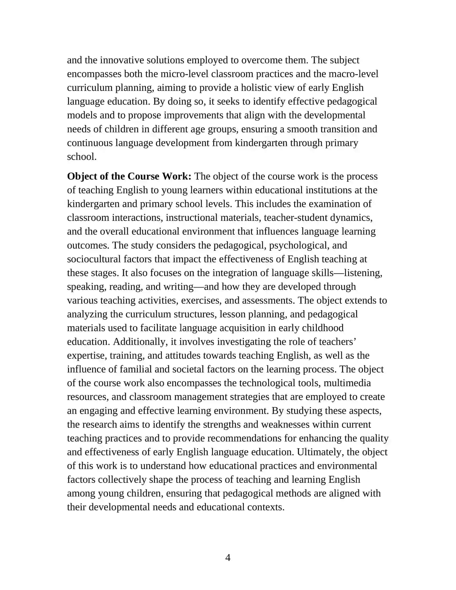 SIMILARITIES AND DIFFERENCES IN TEACHING ENGLISH AT KINDERGARTEN AND PRIMARY SCHOOL 4