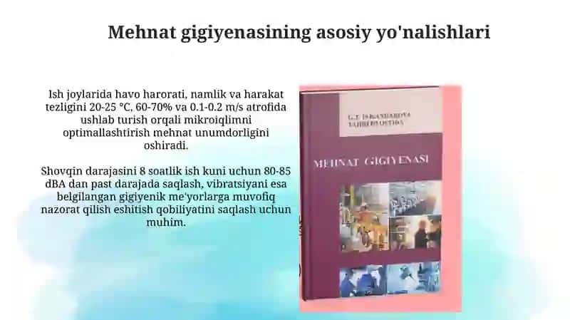 Mehnat gigiyenasi me'yorlari 4